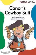 Conor's Cowboy Suit di Gillian Perdue edito da O BRIEN PR