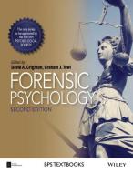 Forensic Psychology di David A. Crighton, Graham J. Towl edito da John Wiley & Sons Inc