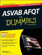 Asvab Afqt For Dummies, With Online Practice Tests di Rod Powers edito da John Wiley & Sons Inc