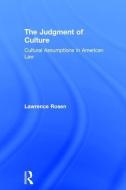 The Judgment of Culture di Lawrence Rosen edito da Taylor & Francis Ltd