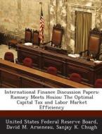 International Finance Discussion Papers di David M Arseneau, Sanjay K Chugh edito da Bibliogov