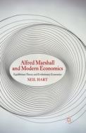 Alfred Marshall and Modern Economics di N. Hart edito da Palgrave Macmillan