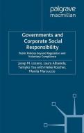 Governments and Corporate Social Responsibility di L. Albareda, J. Lozano, M. Marcuccio, H. Roscher, T. Ysa edito da Palgrave Macmillan UK