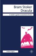 Bram Stoker - Dracula di William Hughes edito da Red Globe Press