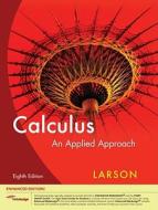 Calculus: An Applied Approach, Enhanced Edition (with Webassign Printed Access Card, Single-Term) [With Access Code] di Ron Larson edito da BROOKS COLE PUB CO
