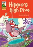 Froglets: Animal Olympics: Hippo's High Dive di Damian Harvey edito da Hachette Children's Group
