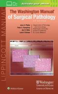 The Washington Manual of Surgical Pathology di John D. Pfeifer, Peter A. Humphrey, Jon H. Ritter, Louis P. Dehner edito da Lippincott Williams&Wilki