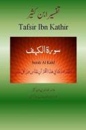 Quran Tafsir Ibn Kathir (Urdu): Surah Al Kahf di Alama Imad Ud Din Ibn Kathir edito da Createspace