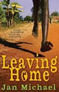 Leaving Home di Jan Michael edito da Andersen Press Ltd