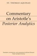 Commentary on Aristotle's Posterior Analytics di Thomas Aquinas edito da ST AUGUSTINES PR INC