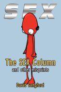 The Sex Column and other misprints di David Langford edito da Cosmos Books