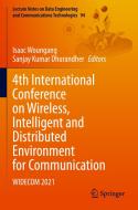 4th International Conference on Wireless, Intelligent and Distributed Environment for Communication edito da Springer International Publishing