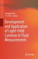 Development and Application of Light-Field Cameras in Fluid Measurements edito da Springer International Publishing
