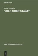 Volk Oder Staat? di Heinz Potthoff edito da Walter de Gruyter