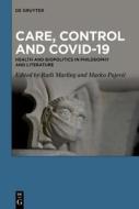 Care, Control and COVID-19 edito da De Gruyter