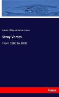 Stray Verses di Robert Offley Ashburton Crewe edito da hansebooks