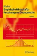 Empirische Wirtschaftsforschung Und A-Konometrie di Peter Winker edito da Springer