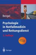 Psychologie In Notfallmedizin Und Rettungsdienst edito da Springer-verlag Berlin And Heidelberg Gmbh & Co. Kg