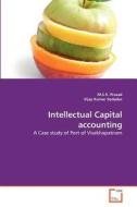 Intellectual Capital accounting di M. S. V. Prasad, Vijay Kumar Sodadas edito da VDM Verlag