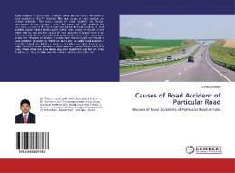 Causes of Road Accident of Particular Road di Omkar Sawant edito da LAP Lambert Academic Publishing