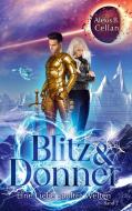 Blitz und Donner 2 di Alexis B. Cellan edito da TWENTYSIX