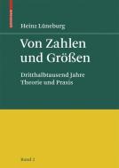 Von Zahlen und Größen di Heinz Lüneburg edito da Birkhäuser Basel
