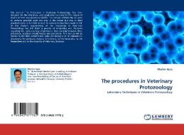 The procedures in Veterinary Protozoology di Mazhar Ayaz edito da LAP Lambert Acad. Publ.
