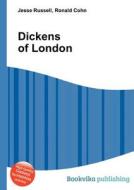Dickens Of London edito da Book On Demand Ltd.