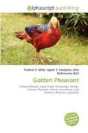 Golden Pheasant edito da Alphascript Publishing