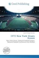 1972 New York Giants Season edito da Ceed Publishing