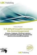 3,9-dihydroxypterocarpan 6a-monooxygenase edito da Loc Publishing