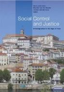 Social Control and Justice: Crimmigration in the Age of Fear di Guia edito da ELEVEN INTL PUB