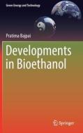 Developments in Bioethanol di Pratima Bajpai edito da SPRINGER NATURE