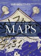 History of the World in Maps di Mick Ashworth, Philip Parker, Times Atlases edito da HarperCollins Publishers