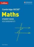 Cambridge IGCSE (TM) Maths Student's Book di Chris Pearce edito da HarperCollins Publishers