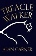 Treacle Walker di Alan Garner edito da HarperCollins Publishers