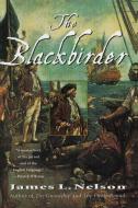 Blackbirder, The di James L. Nelson edito da Harper Perennial