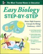 Easy Biology Step-by-Step di Nichole Vivion edito da McGraw-Hill Education