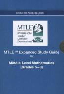 MTLE Expanded Study Guide for Middle Level Mathematics (Grades 5-8) Student Access Code di Pearson Teacher Education edito da Allyn & Bacon