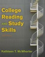 College Reading and Study Skills with Access Code di Kathleen T. McWhorter edito da Longman Publishing Group