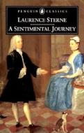A Sentimental Journey di Laurence Sterne edito da Penguin Books Ltd