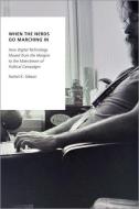 When The Nerds Go Marching In di Rachel Gibson edito da Oxford University Press Inc