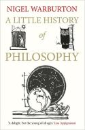 A Little History of Philosophy di Nigel Warburton edito da Yale University Press