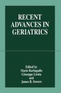 Recent Advances in Geriatrics edito da Springer US