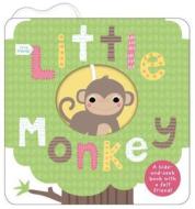 Little Friends: Little Monkey di Roger Priddy edito da Priddy Books