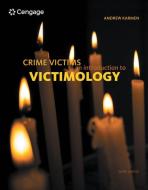 Crime Victims di Andrew (John Jay College of Criminal Justice) Karmen edito da Cengage Learning, Inc