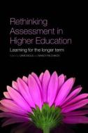 Rethinking Assessment in Higher Education di David Boud edito da Taylor & Francis Ltd