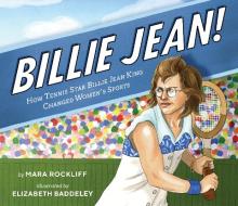 Billie Jean! di Mara Rockliff edito da Penguin Young Readers Group