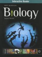 Holt McDougal Biology: Interactive Reader di Stephen Nowicki edito da HOUGHTON MIFFLIN