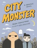 City Monster di Reza Farazmand edito da PLUME